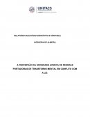 A percepção da sociedade a cerca de pessoas portadoras de transtono mental em conflitos com a lei