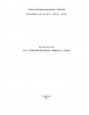 ESTUDO DE CASO UTA – FUNDAMENTOS GERAIS – MÓDULO A - FASE II