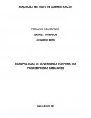 BOAS PRÁTICAS DE GOVERNANÇA CORPORATIVA PARA EMPRESAS FAMILIARES