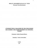 A ATIVIDADE FÍSICA E QUALIDADE DE VIDA PARA IDOSOS EM ACADEMIA COM ACOMPANHAMENTO DE PERSONAL TRAINER