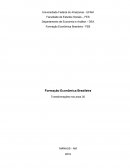 Formação Econômica Brasileira - Transformações nos anos 30