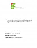 A Origem da Discriminação Racial Existente nos Estados Unidos