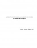 AUTO DIDÁTICA NO APRENDIZADO DA LINGUA INGLESA POR PROCESSO DE COGNIÇÃO E METACOGNIÇÃO