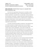 OBRA EM ESTUDO DIRIGIDO: ARANTES, Esther M. de M. Pensando a Psicologia aplicada à Justiça. In: ______. Psicologia Jurídica no Brasil. Rio de Janeiro: NAU, 2004.