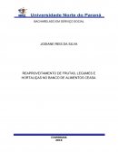 REAPROVEITAMENTO DE FRUTAS, LEGUMES E HORTALIÇAS NO BANCO DE ALIMENTOS CEASA DE ÙBA RJ.