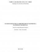 O USO DE JOGOS PARA O APRENDIZADO DA MATEMÁTICA NO ENSINO FUNDAMENTAL