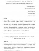 A QUALIDADE DO ATENDIMENTO AO CLIENTE: UMA PROPOSTA DE TREINAMENTO PARA O AUMENTO DA EFICÁCIA NOS RESULTADOS