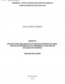 PROJETO PARA IMPLANTAÇÃO DE PRÁTICAS GRUPAIS NO CRAM - CENTRO DE REFERÊNCIA DE ATENDIMENTO À MULHER EM SITUAÇÃO DE VIOLÊNCIA