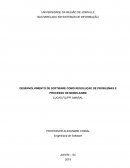 DESENVOLVIMENTO DE SOFTWARE COMO RESOLUÇÃO DE PROBLEMAS E PROCESSO DE MODELAGEM