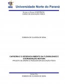 Capoeira e o Desenvolvimento da Flexibilidade e Coordenação Motora