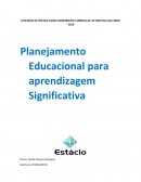 Planejamento Educacional para Aprendizagem Significativa