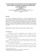 ANÁLISE DOS CONCEITOS DE SUSTENTABILIDADE APLICADOS NO PROJETO ARQUITETÔNICO DE UMA RESIDÊNCIA