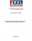 PROCESSO DE ENSINO/APRENDIZAGEM A INCLUSÃO DE ALUNOS ESPECIAIS NO DISTRITO DE SERROTA- PENTECOSTE CE