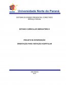 ESTÁGIO CURRICULAR OBRIGATÓRIO II PROJETO DE INTERVENÇÃO ORIENTAÇÃO PARA VISITAÇÃO HOSPITALAR