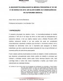 A (IN)CONSTITUCIONALIDADE DA MEDIDA PROVISÓRIA N° 873 DE 01 DE MARÇO DE 2019: UM OLHAR SOBRE AS CONSEQUÊNCIAS NA AUTONOMIA SINDICAL