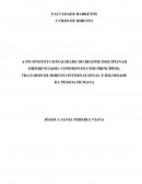A INCONSTITUCIONALIDADE DO REGIME DISCIPLINAR DIFERENCIADO: CONFRONTO COM PRINCÍPIOS, TRATADOS DE DIREITO INTERNACIONAL E DIGNIDADE DA PESSOA HUMANA