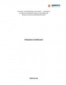 GRADUAÇÃO EM ADMINISTRAÇÃO PESQUISA DE MERCADO