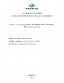 Resenha do Caso das Cooperativas de Crédito: O futuro da instituição de financeira cooperativa