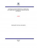 SISTEMA DE ENSINO PRESENCIAL CONECTADO 5º/6º SEMESTRE DO CURSO DE LICENCIATURA EM GEOGRAFIA