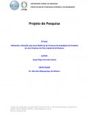 Utilizando a Filosofia Lean para Melhoria do Processo de Expedição de Produtos de uma Empresa do Polo Industrial de Manaus