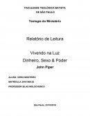 Resumo do Livro Dinheiro, Sexo e Poder