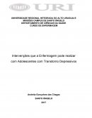 Intervenções Que a Enfermagem Pode Realizar com Adolescentes com Transtorno Depressivos