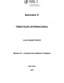 Módulo IV – Controle da Incidência Tributária