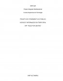 PROJETO DE ATENDIMENTO AO PÚBLICO ACESSO E INFORMAÇÃO EM TEMPO REAL