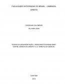 TEORIA DA ARGUMENTAÇÃO - “NEOCONSTITUCIONALISMO”: “ENTRE CIÊNCIA DO DIREITO” E O “DIREITO DA CIÊNCIA