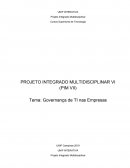 PROJETO INTEGRADO MULTIDISCIPLINAR VI (PIM VII)