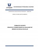 A FORMAÇÃO DOCENTE DESAFIOS E POSSIBILIDADES DA IGUALDADE DE GÊNERO NO ESPAÇO ESCOLAR