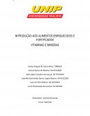 INTRODUÇÃO AOS ALIMENTOS ENRIQUECIDOS E FORTIFCADOS VITAMINAS E MINERAIS