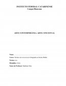 A ARTE CONTEMPORÂNEA: ARTE CONCEITUAL