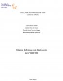 O Estatuto da Criança e do Adolescente - Lei 8069/90