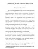 A CONSTRUÇÃO DA IDENTIDADE NACIONAL PELA PERSPECTIVA DE SÉRGIO PAULO ROUANET (1993)
