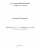 AS IMPLICAÇÕES DA FAMÍLIA NA CARACTERIZAÇÃO DO QUADRO DEPRESSIVO NA ADOLESCÊNCIA