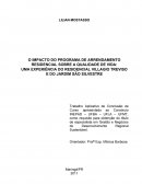 O IMPACTO DO PROGRAMA DE ARRENDAMENTO RESIDENCIAL SOBRE A QUALIDADE DE VIDA