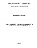 O PAPEL DO BALANCED SCORECARD COMO FERRAMENTA DA CONTROLADORIA EM AGÊNCIA DE PUBLICIDADE