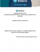 RESENHA CRÍTICA DO CASO “ADRIANA, INC., E O DESENVOLVIMENTO DE UM DISPOSITIVO DE ESTERILIZAÇÃO FEMININA”