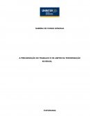 A PRECARIZAÇÃO DO TRABALHO E OS LIMITES DA TERCEIRIZAÇÃO NO BRASIL