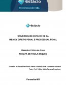 OS DELITOS DE ASSOCIAÇÃO CRIMINOSA, MILÍCIA PRIVADA E SUA APLICAÇÃO NOS DELITOS PREVISTOS NO CÓDIGO PENAL