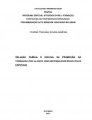 RELAÇÃO FAMÍLIA E ESCOLA NA PROMOÇÃO DA FORMAÇÃO DOS ALUNOS COM NECESSIDADES EDUCATIVAS ESPECIAIS