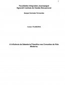 A Influência da Sabedoria Filosófica nos Conceitos da Vida Moderna.