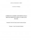 A IMPORTÂNCIA DO BRINCAR HEURÍSTICO PARA O DESENVOLVIMENTO DA CRIANÇA NA EDUCAÇÃO INFANTIL