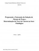 Preparação e Fatoração da Solução de Nitrato de Prata e Determinação do Teor de Cloreto no Soro Fisiológico