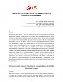 O CÂNCER DE COLO UTERINO: CAUSAS, TRATAMENTOS E EFEITOS BIOLÓGICOS DA RADIOTERAPIA.