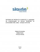 O SISTEMA DE PRODUTO E SERVIÇO: A VIABILIDADE DA IMPLEMENTAÇÃO DO SERVIÇO RENTBRELLA