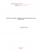 A GESTÃO DE PESSOAS: LIDERANÇA E MOTIVAÇÃO NA BUSCA DE RESULTADOS