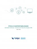 ÉTICA E SUSTENTABILIDADE Atividade Individual – Empresa de Telecomunicações VBN