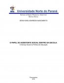 O PAPEL DO ASSISTENTE SOCIAL DENTRO DA ESCOLA: O Serviço Social na Política de Educação